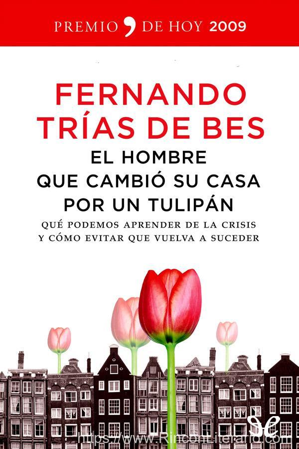 El hombre que cambió su casa por un tulipán