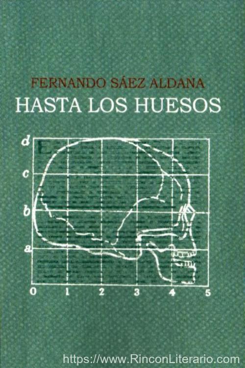 Hasta los huesos