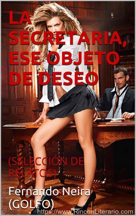 La secretaria, ese objeto de deseo