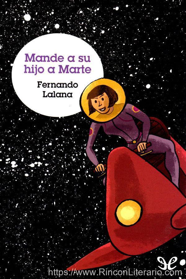 Mande a su hijo a Marte