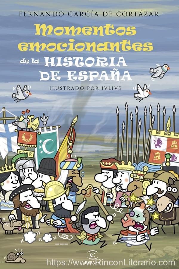 Los momentos más emocionantes de la historia de España
