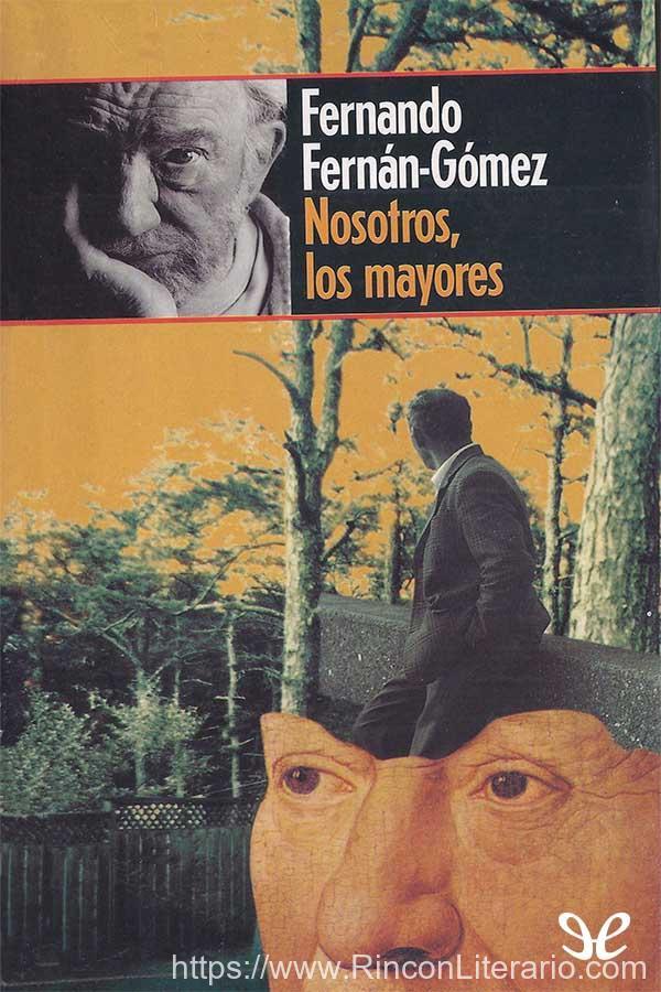 Nosotros, los mayores