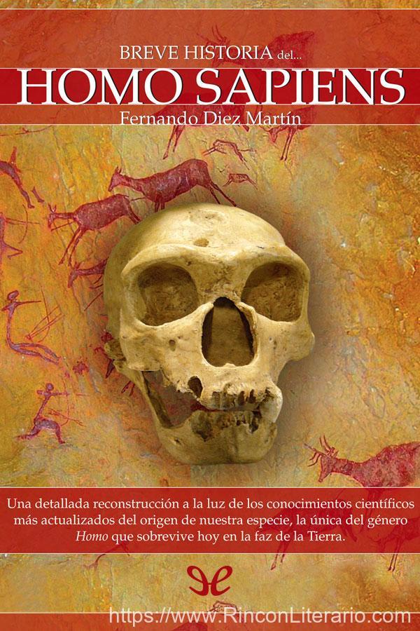 Breve historia del Homo Sapiens