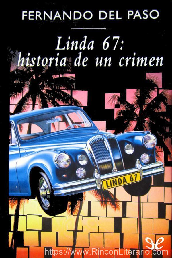 Linda 67: historia de un crimen