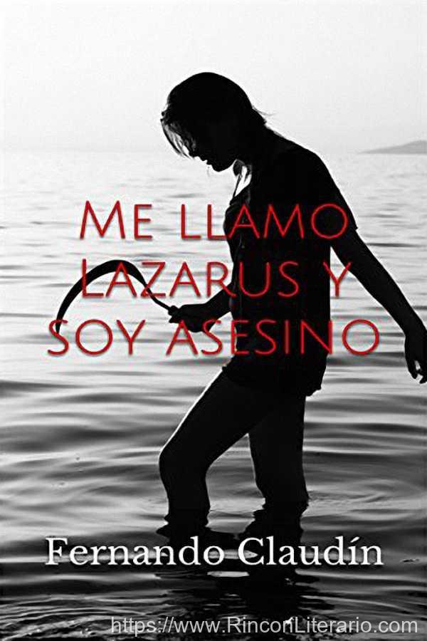 Me llamo Lazarus y soy asesino