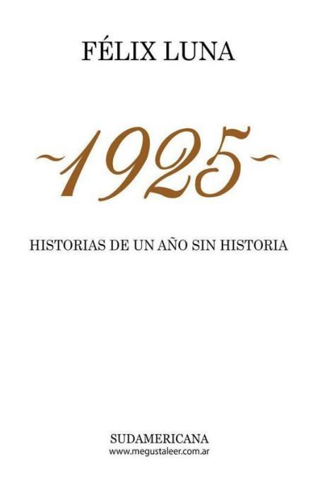 1925. Historias de un año sin historia