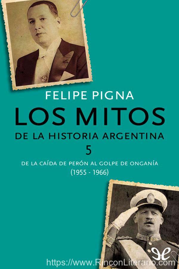 Los mitos de la historia argentina 5