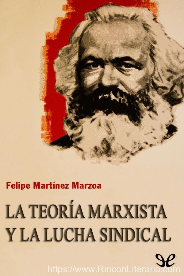 La teoría marxista y la lucha sindical