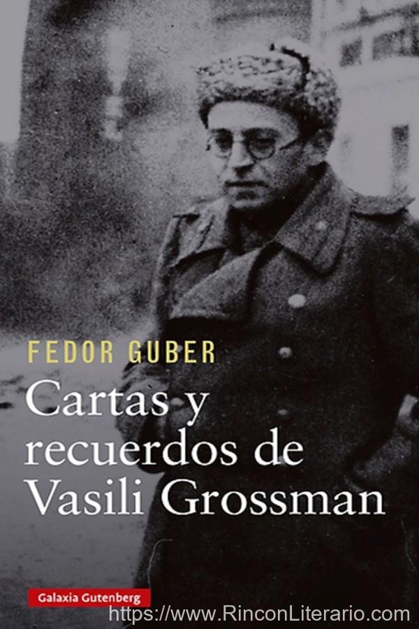 Cartas y recuerdos de Vasili Grossman