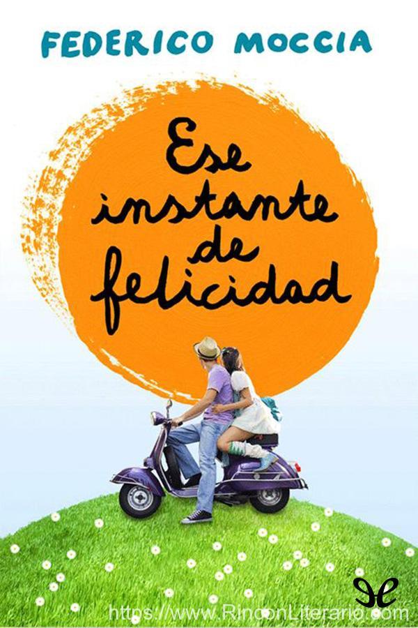 Ese instante de felicidad