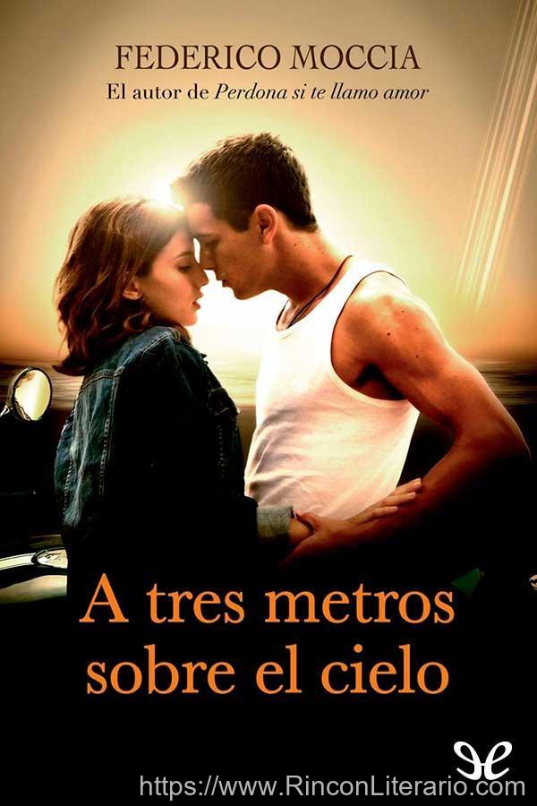 A tres metros sobre el cielo