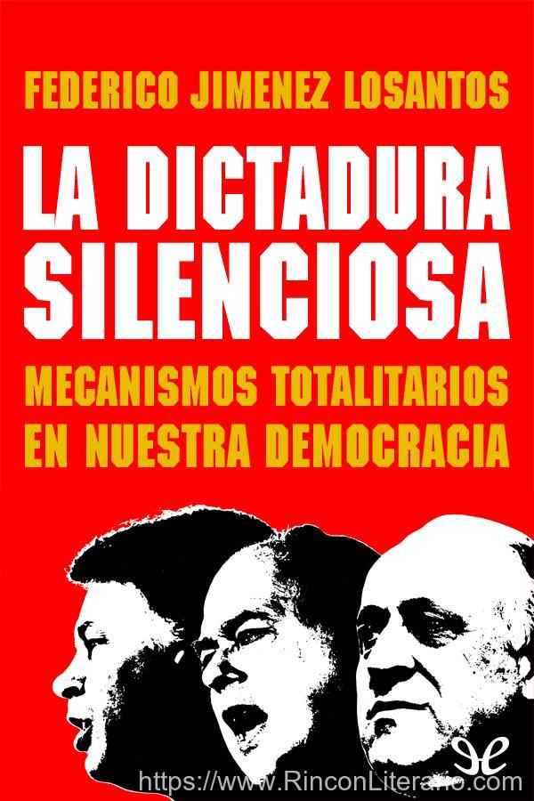 La dictadura silenciosa