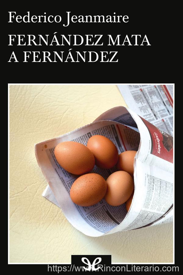 Fernández mata a Fernández