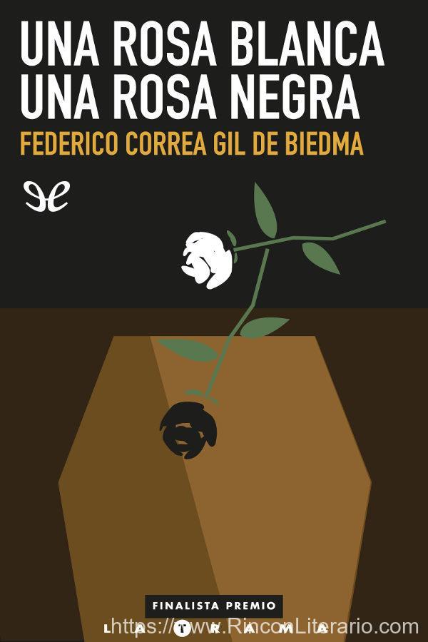 Una rosa blanca, una rosa negra