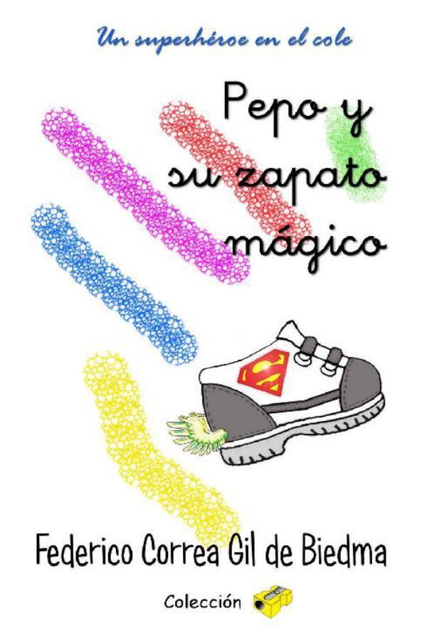 Pepo y su zapato mágico