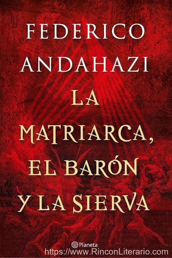 La matriarca, el barón y la sierva