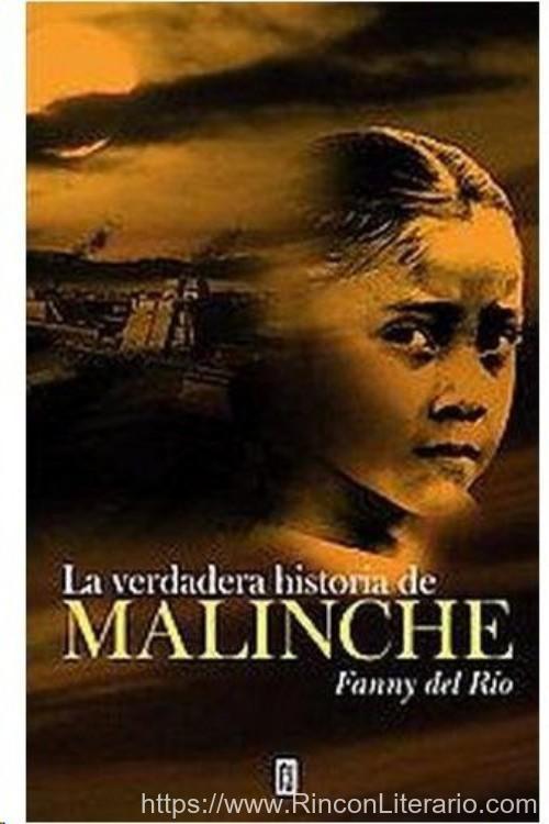 La verdadera historia de la Malinche