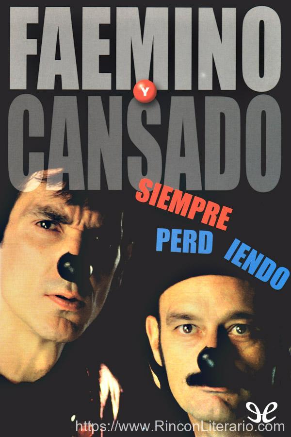 Siempre perdiendo