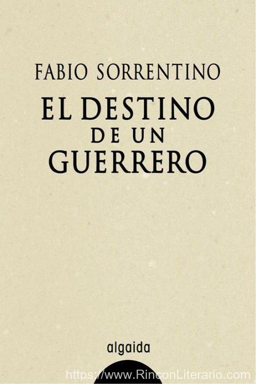 El destino de un guerrero
