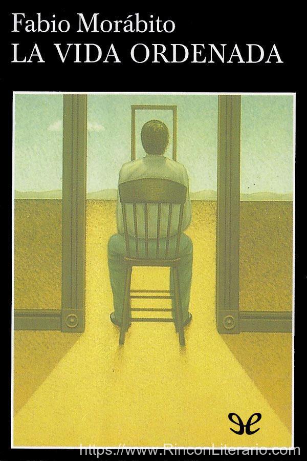 La vida ordenada