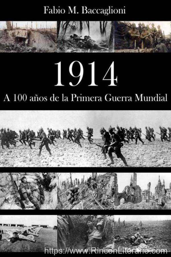 1914. A 100 años de la Primera Guerra Mundial