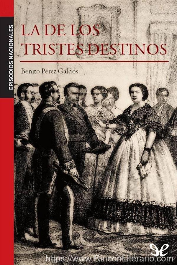 La de los tristes destinos
