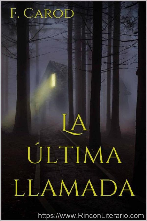 La última llamada