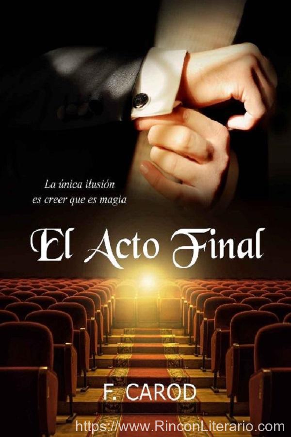 El acto final