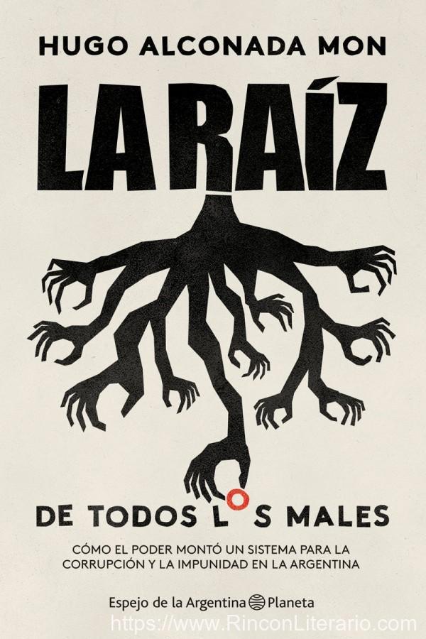 La raíz de todos los males