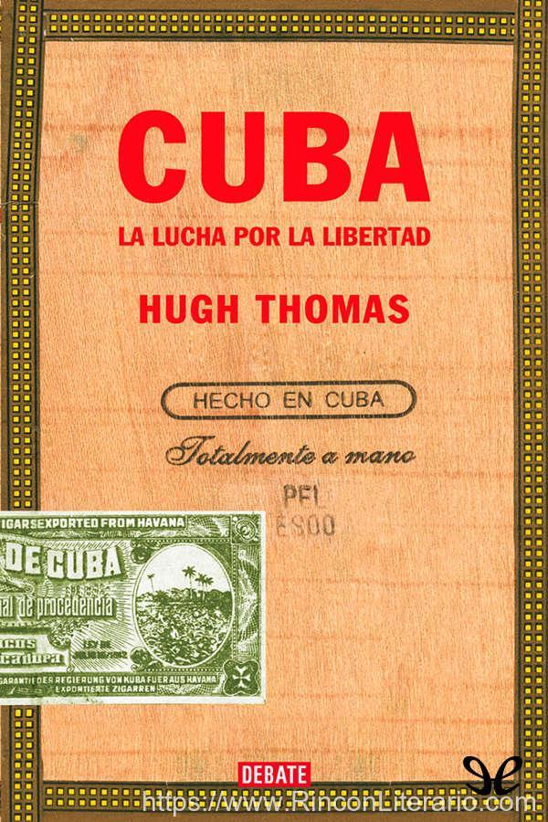 Cuba. La lucha por la libertad