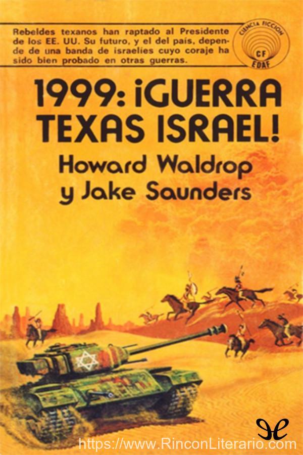 1999: ¡Guerra Texas Israel!