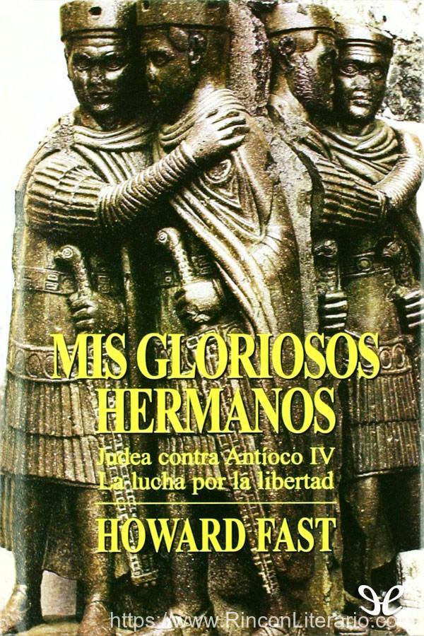 Mis gloriosos hermanos