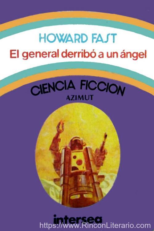 El general derribó a un ángel