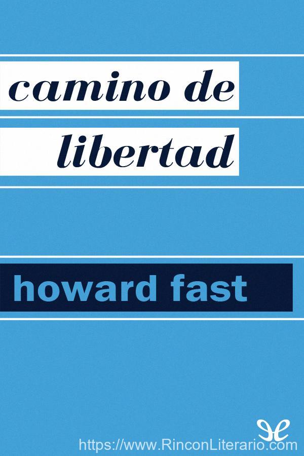 Camino de libertad