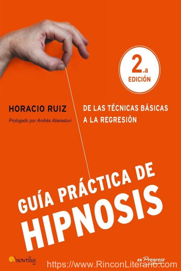Guía práctica de hipnosis