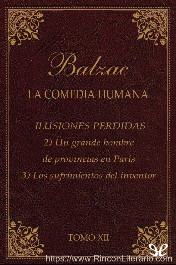 Ilusiones Perdidas (2 y 3)