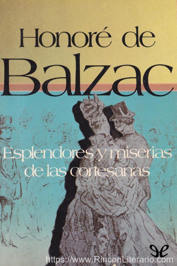 Esplendores y miserias de las cortesanas