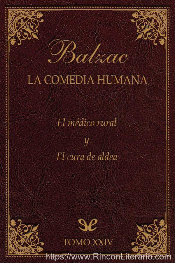 El médico rural & El cura de aldea