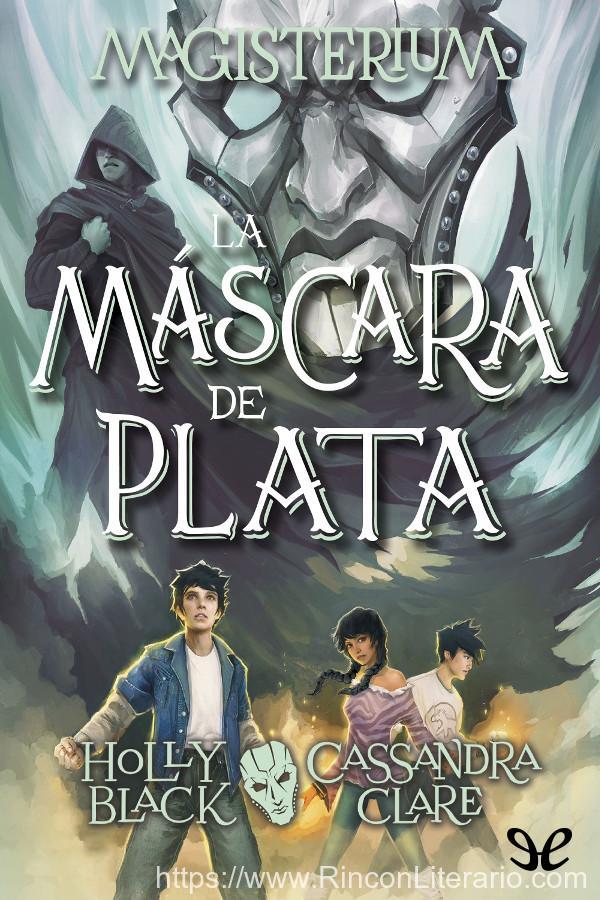 Magisterium. La máscara de plata