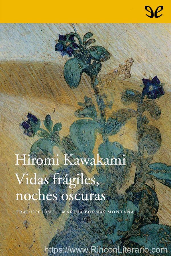Vidas frágiles, noches oscuras