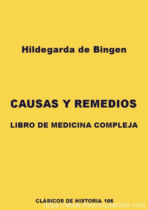 Causas y remedios. Libro de medicina compleja