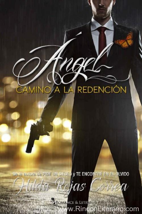 Ángel, camino a la redención