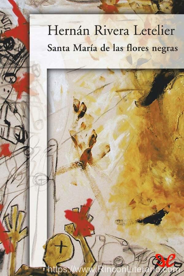 Santa María de las flores negras
