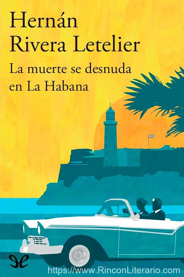 La muerte se desnuda en La Habana