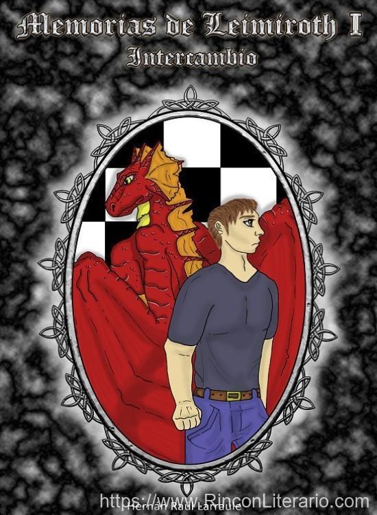 Memorias de Leimiroth I: Intercambio