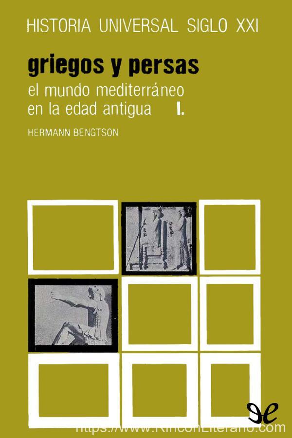 El mundo mediterráneo en la Edad Antigua I. Griegos y persas