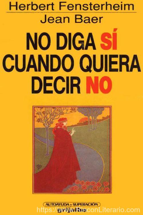 No diga si cuando quiera decir no
