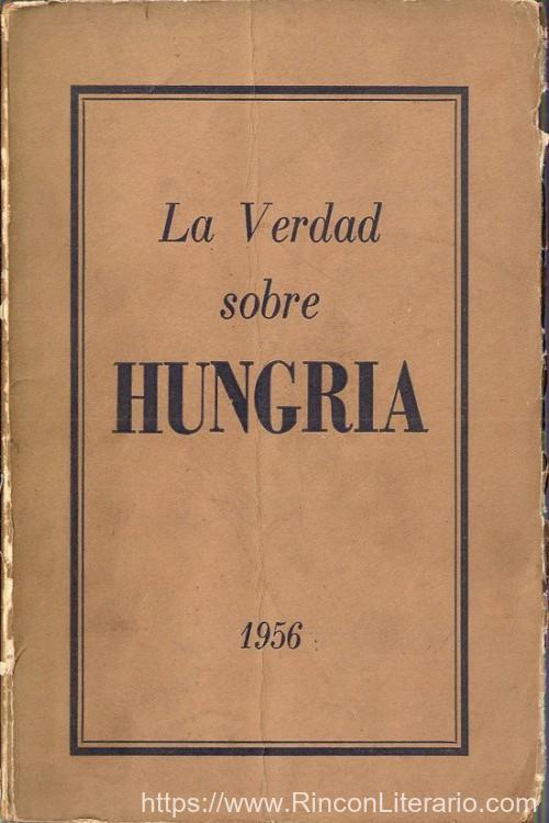 La verdad sobre Hungría