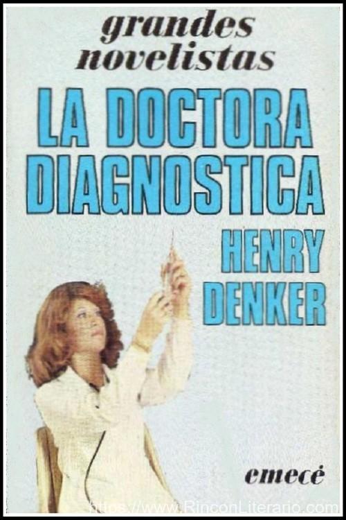 La doctora diagnostica
