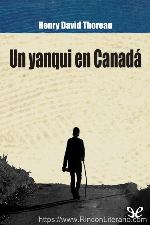 Un yanqui en Canadá